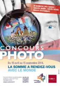 Centenaire de la Grande guerre : Concours photo : la Somme a rendez-vous avec le monde. Du 15 avril au 15 septembre 2014 à Amiens. Somme. 